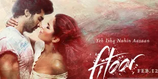 Rilis Hari Ini, 'FITOOR' Diprediksi Mudah Masuk Box Office India