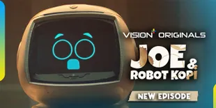 Rori Kembali Diculik, Apakah Kali Ini Bisa Diselamatkan? Ikuti 'Joe & Robot Kopi' Episode 7 di Vision+