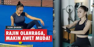 Rutinitas Olahraga Yuni Shara yang Bikin Awet Muda di Usia 53 Tahun