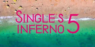 Season 5 Baru Kelar, Netflix Konfirmasi SINGLE'S INFERNO Season 6
