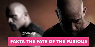 Sebelum Nonton 'FATE OF THE FURIOUS', Ketahui Fakta Uniknya Ini