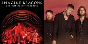 Segera Tayang, Film Konser 'IMAGINE DRAGONS: LIVE FROM THE HOLLYWOOD BOWL' Naik Layar Bioskop Indonesia April Nanti