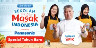 Sekolah Masak Indonesia Bersama Panasonic Hadirkan Episode Spesial Tahun Baru, Ada Resep Khusus dari Chef Deden Loh!
