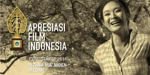 Selamat, Ini Daftar Pemenang Apresiasi Film Indonesia 2014