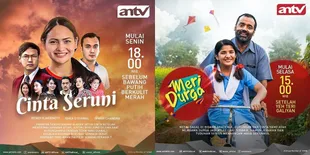 Serial India CINTA SERUNI dan MERI DURGA Hadir di Televisi