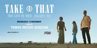Setelah 29 Tahun Lamanya, Take That Bakal Comeback ke Indonesia!