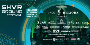 SHVR Ground Festival 2018 Ajak Partygoers Berpesta EDM Bareng Alan Walker & Rita Ora
