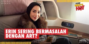 Siap Tuntut ART dan Penyalurnya, Erin: Memang Pembantunya Bermasalah