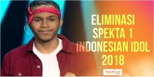 Siapa yang Tersisih di Malam SPEKTA 1 Indonesian Idol 2018?