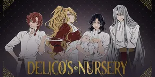 Sinopsis Anime Delico's Nursery, Fakta Menarik dan Link Nonton Sub Indo