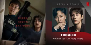 Sinopsis dan Trailer Resmi 'TRIGGER', Drama Korea Baru Kim Nam Gil yang Tayang 25 Juli 2025