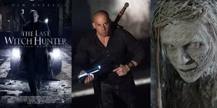 Sinopsis Film &#8216;THE LAST WITCH HUNTER&#8217;, Petualangan Pemburu Penyihir Immortal Melawan Ratu Penyihir