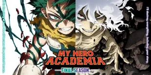 Sinopsis 'My Hero Academia' Season 8, Pertarungan Akhir antara Deku dan Shigaraki