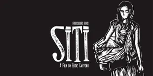 'SITI', Pilihan Sulit di Antara Cinta dan Tuntutan Hidup