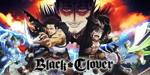 Situs Baca Komik Black Clover Lengkap dengan Sinopsisnya
