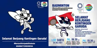 Tayang Live di Indosiar, Berikut Jadwal Pertandingan Bulu Tangkis Olimpiade Tokyo 2020