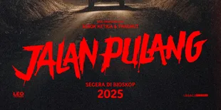 Teaser Poster 'JALAN PULANG' Resmi Dirilis, Dibintangi Luna Maya hingga Jajang C. Noer