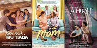 Terbaru BILA ESOK IBU TIADA, Ini 6 Film Indonesia yang Bercerita tentang Hubungan Ibu dan Anak