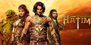 'The Adventures of Hatim', Serial Yang Diangkat Dari Tokoh Nyata