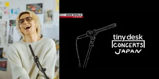 Tiny Desk Concerts Hadir di NHK WORLD-JAPAN, Episode Perdana Tampilkan Musisi Fujii Kaze