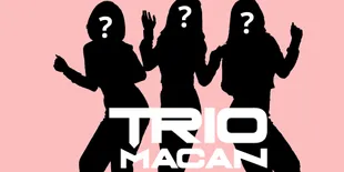 Trio Macan Lagi Buka Lowongan Anggota Baru Nih, Siapa Mau Ikutan?