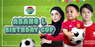 Ultah Anak Lesti dan Rizky Billar, 'Abang L Birthday Cup' Hadirkan Sederet Bintang Tamu Top Tanah Air