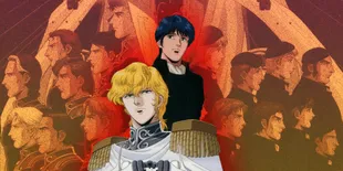 Urutan Nonton Anime 'Ginga Eiyuu Densetsu' yang Benar Secara Kronologis