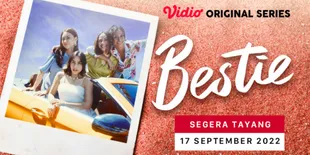 Valerie Thomas dan Della Dartyan akan Berduet di Original Series 'Bestie', Eksklusif Hanya di Vidio!