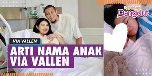 Via Vallen dan Chevra Yolandi Ungkap Arti Nama Anak Pertamanya