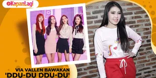 Via Vallen Vs Blackpink Bawakan 'Ddu-Du Ddu-Du', Siapa Favorit Kalian?
