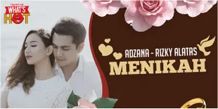 Video: Adzana Bing Slamet - Rizky Alatas Resmi Menikah