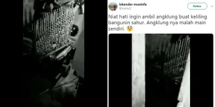 Video Bikin Merinding, Angklung untuk Keliling Sahur Justru Bunyi Sendiri