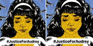 Viral di Twitter, Tagar #JusticeForAudrey Sampai Jadi Trending Topic Dunia
