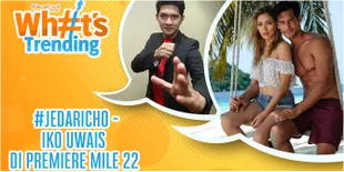 Weekly HOT: Jessica Iskandar & Richo Kyle Go Public - Iko Uwais di Premiere 'MILE 22'