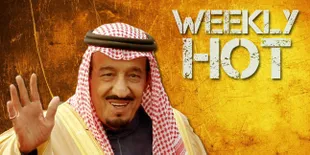Weekly Hot: Kedatangan Raja Salman Hingga Amarah Ayu Ting Ting