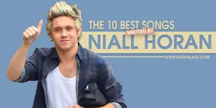 10 Lagu Terbaik Yang Pernah Ditulis Niall Horan
