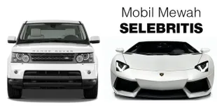 Berapa Rumah Yang Didapat Kalau Mobil Mewah 8 Seleb Ini Dijual?