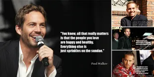 Deretan Quotes Terbaik Paul Walker Semasa Hidup, Wajib Tahu!