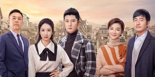 7 Drama China Konflik Keluarga dalam Dunia Bisnis karena Perebutan Kekuasaan