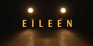 Fakta Menarik FIlm 'EILEEN' (2023), Kisah Menegangkan di Balik Jeruji Penjara