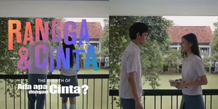 Hadirkan Wajah Baru, Simak 8 Potret Pemain Film 'RANGGA & CINTA'
