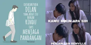 Rindu Itu Berat, Meme-Meme Lucu Dilan Ini Tengah Viral