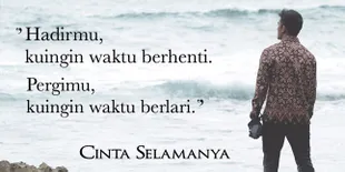 Sweet Gila! Inilah Quote Paling Romantis 'CINTA SELAMANYA' 
