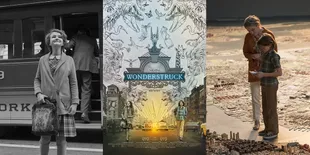 'WONDERSTRUCK' : Harapan dan Petualangan Dua Anak Berbeda Era