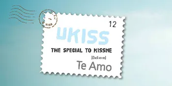 'Te Amo', Lagu Spesial U-KISS untuk Kiss Me