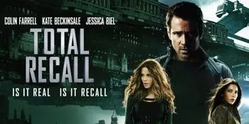 [Review] 'TOTAL RECALL', Mencari Kebenaran di Antara Perpecahan