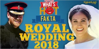10 Fakta di Balik Megahnya Pernikahan Pangeran Harry & Meghan Markle