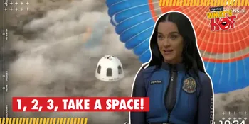11 Menit Katy Perry di Luar Angkasa, Ini Yang Dilihatnya Dari Atas Bumi