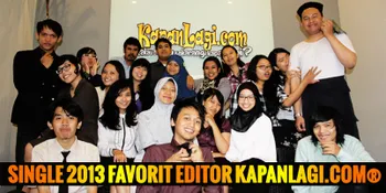 15 Single Favorit Editor KapanLagi.com&#174; Tahun 2013