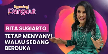 52 Tahun Berkarya di Dunia Dangdut, Rita Sugiarto Cerita Momen Sedih &#38; Senang